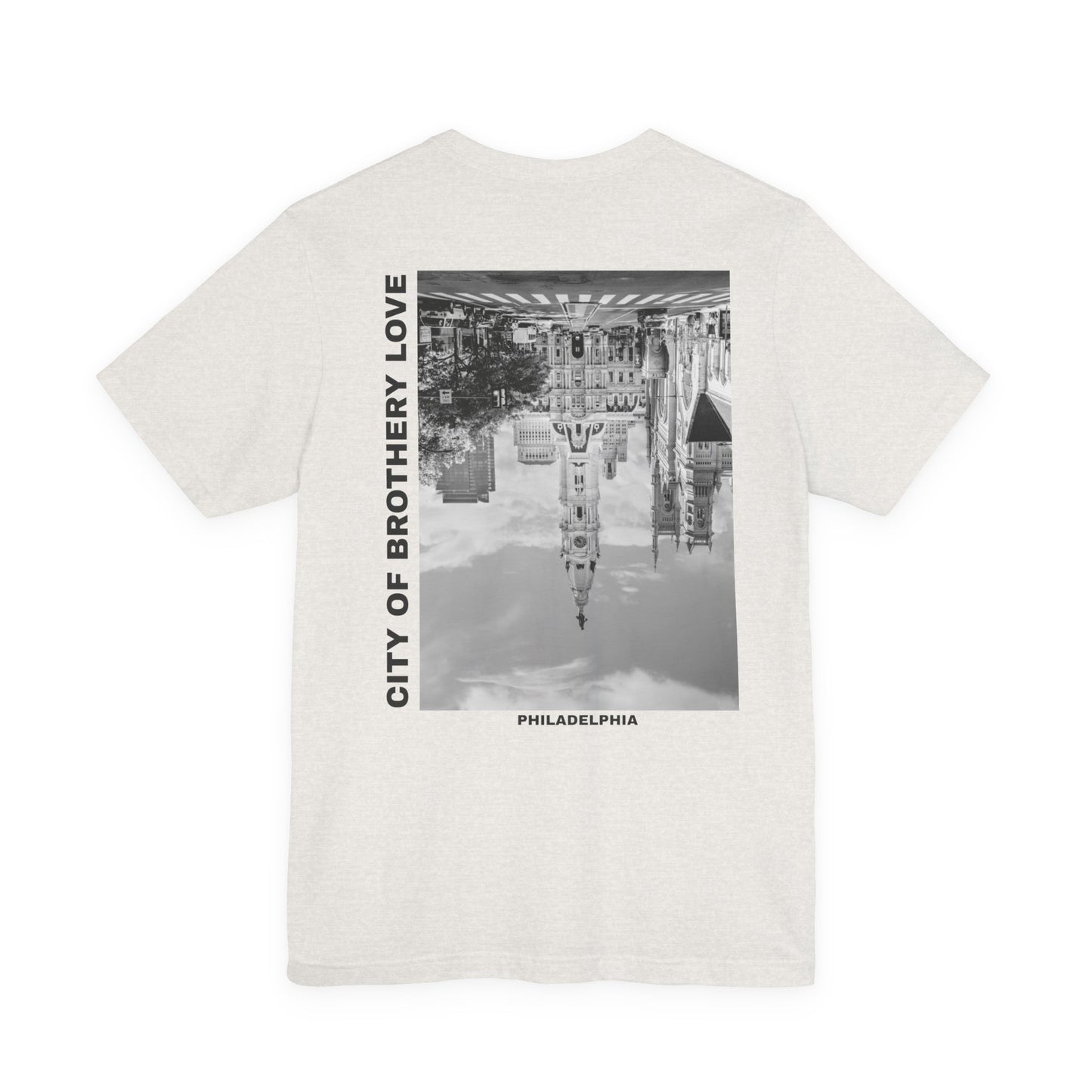 Brotherly Love - City Hall (Back of Shirt) Tee