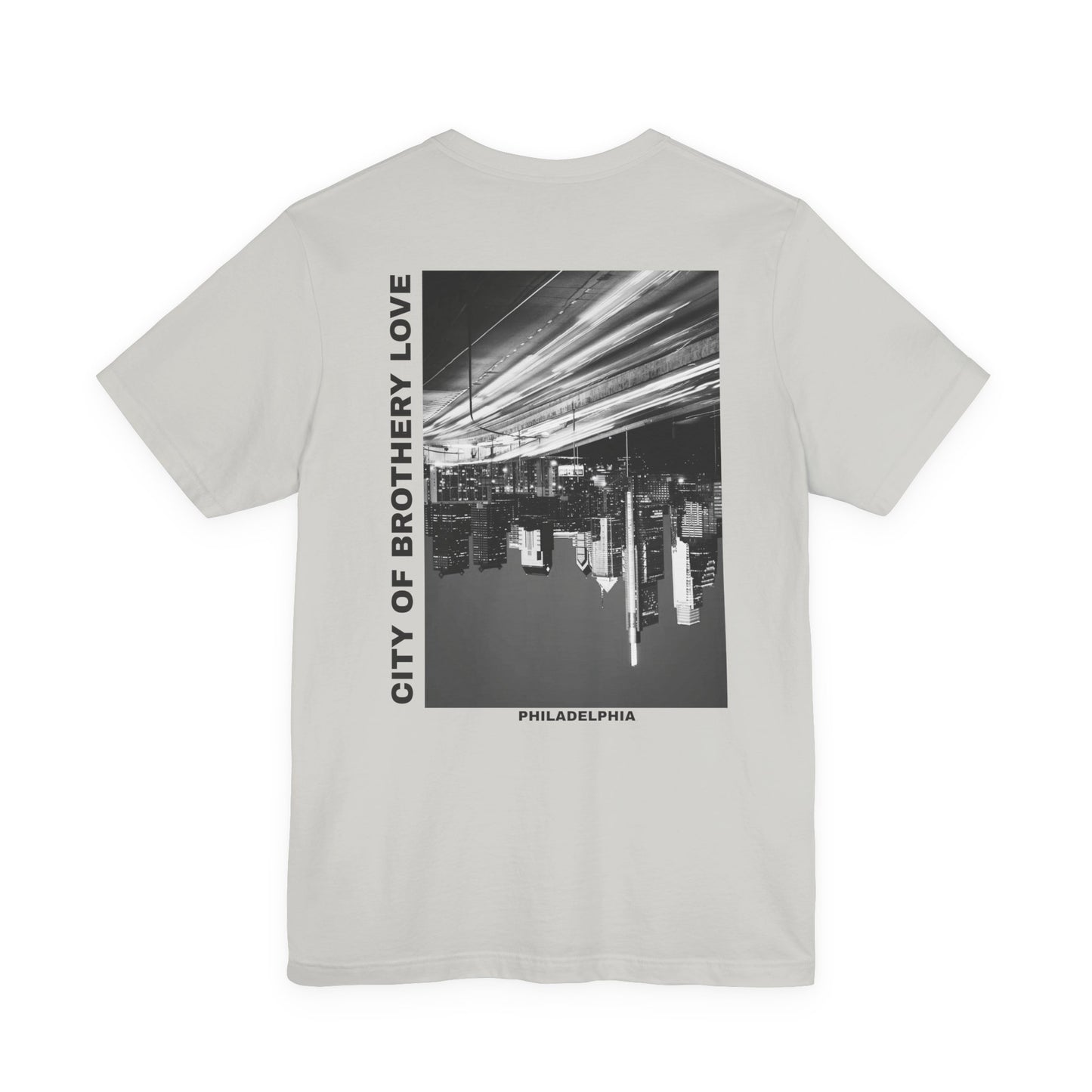 Brotherly Love - Center City (Back of Shirt) Tee