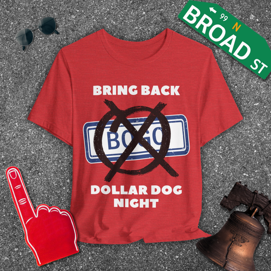 BRING BACK DOLLAR DOG NIGHT Tee