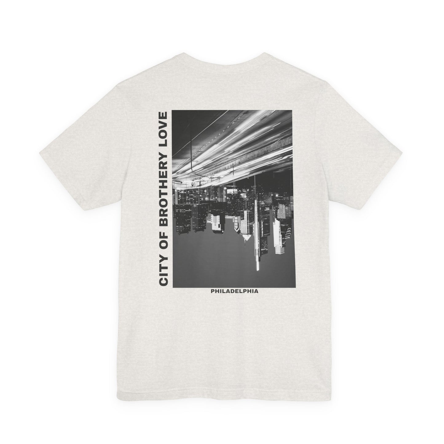 Brotherly Love - Center City (Back of Shirt) Tee