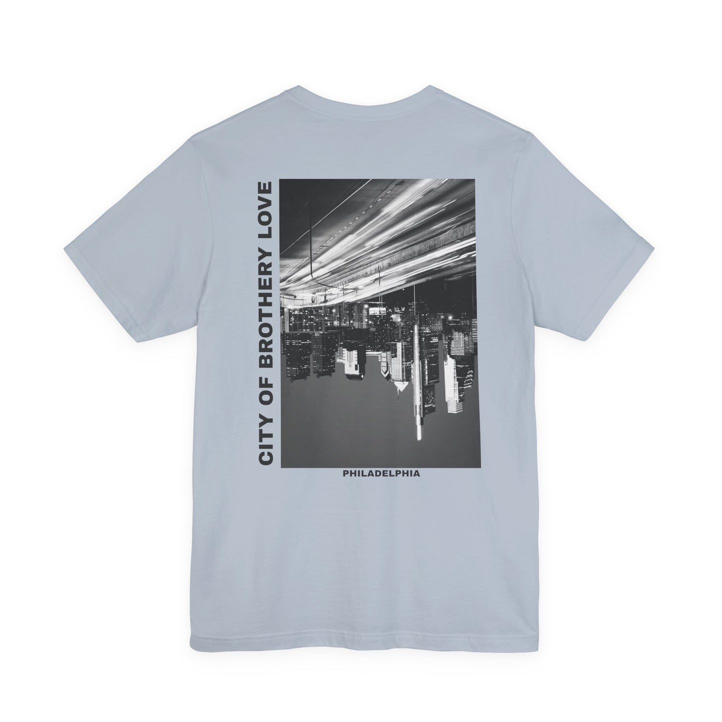 Brotherly Love - Center City (Back of Shirt) Tee